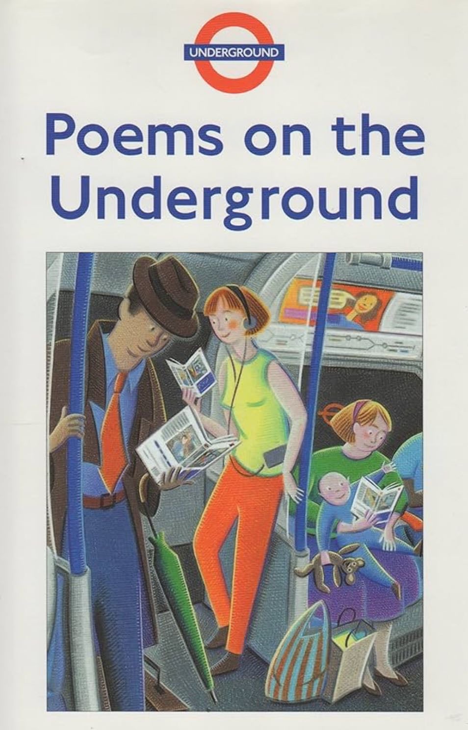Poems on the Underground - Gerard Benson, Judith Chernaik, Cicely Herbert · 2012