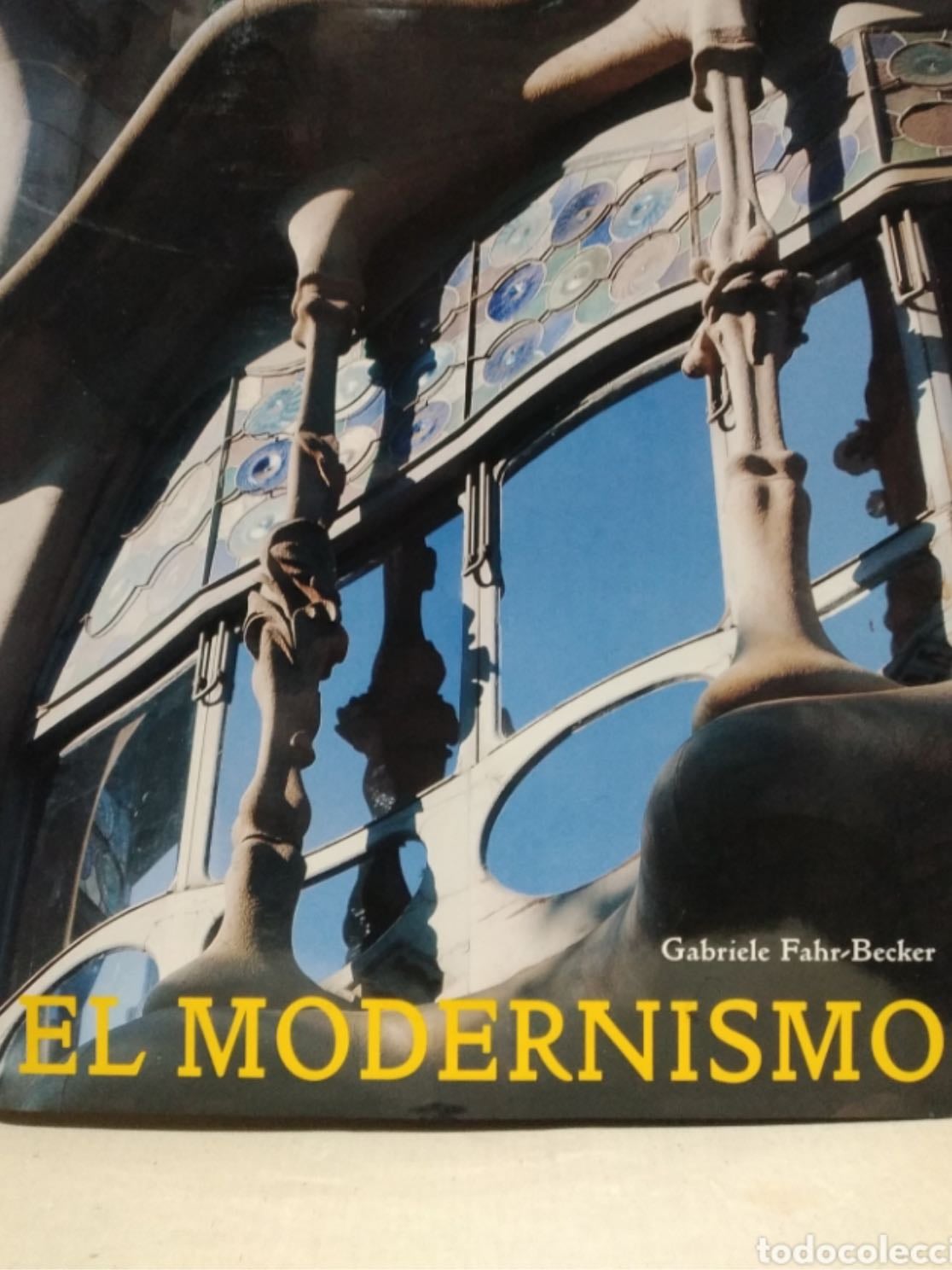 El Modernismo - Gabriele Fahr-Becker · 1996