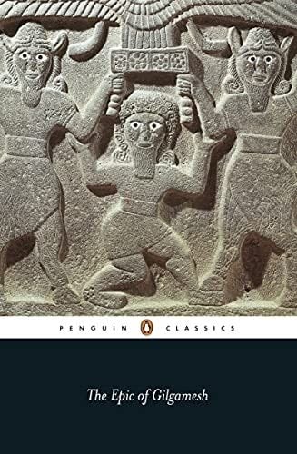 The Epic of Gilgamesh - Anonymous · 1973