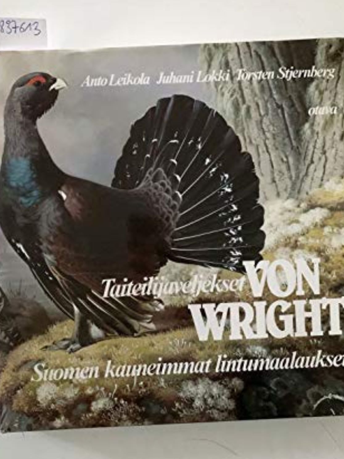 Taiteilijaveljekset Von Wright - Anto Leikola · 1986