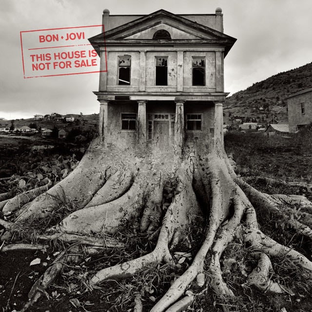 This House Is Not For Sale - 2018 · Bon Jovi