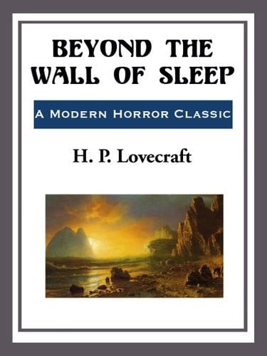 Beyond the Wall of Sleep - H. P. Lovecraft · 2014