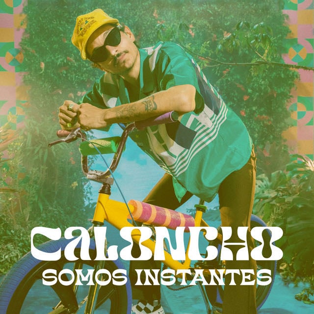 Somos Instantes - Album 路 Caloncho