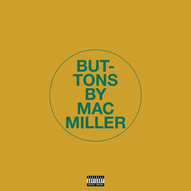 Buttons - Song · Mac Miller