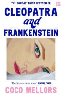 Cleopatra and Frankenstein - Coco Mellors · 2022