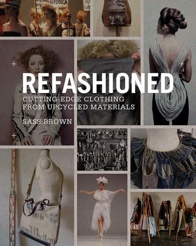 ReFashioned - Sass Brown