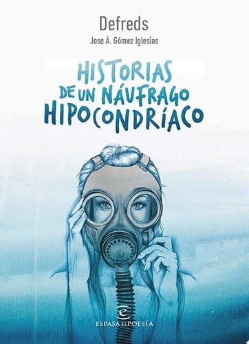 Historias de un náufrago hipocondríaco - Defreds