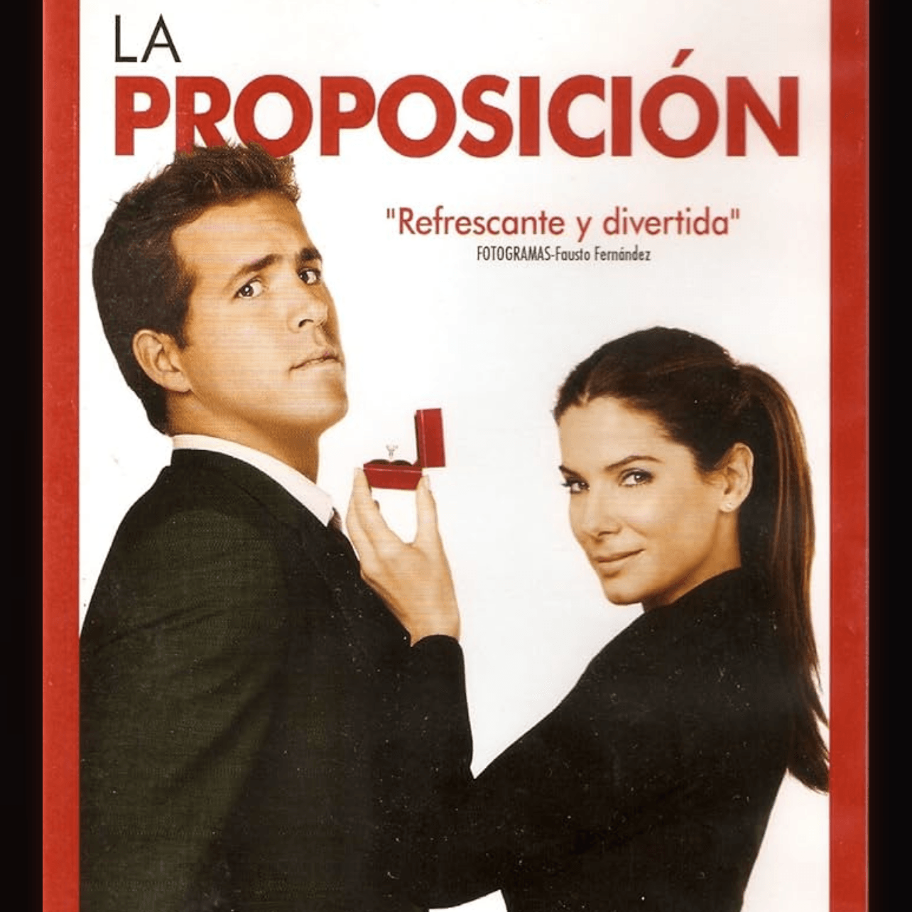 La proposición - Anne Fletcher · 2009