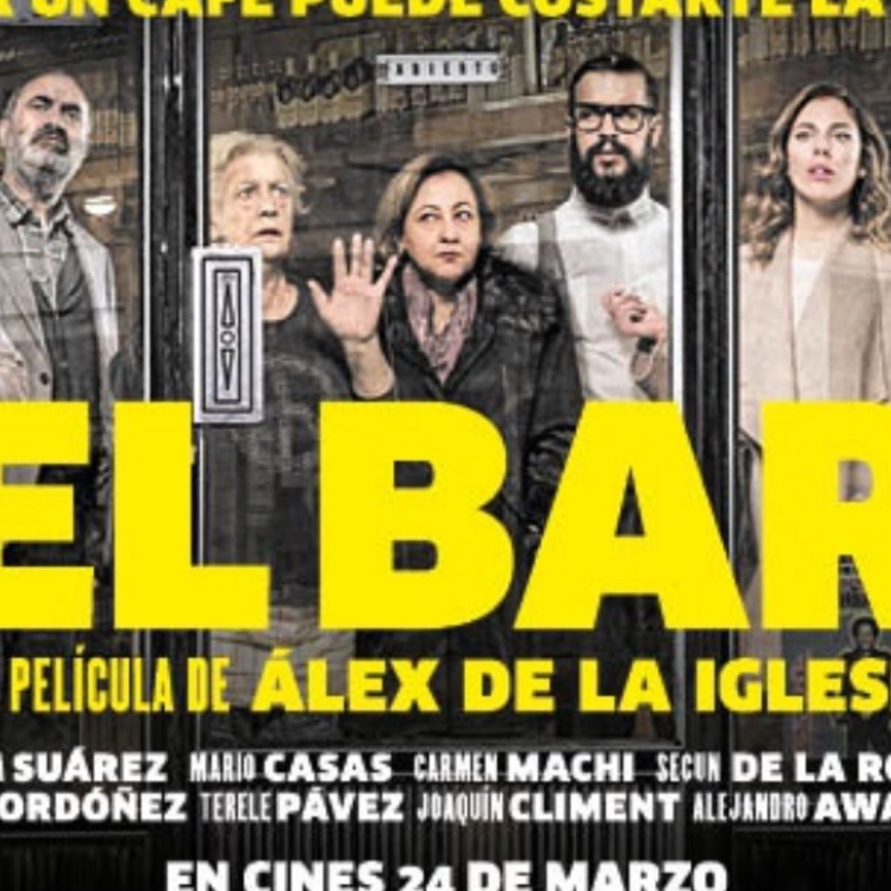 El bar - Álex de la Iglesia · 2017