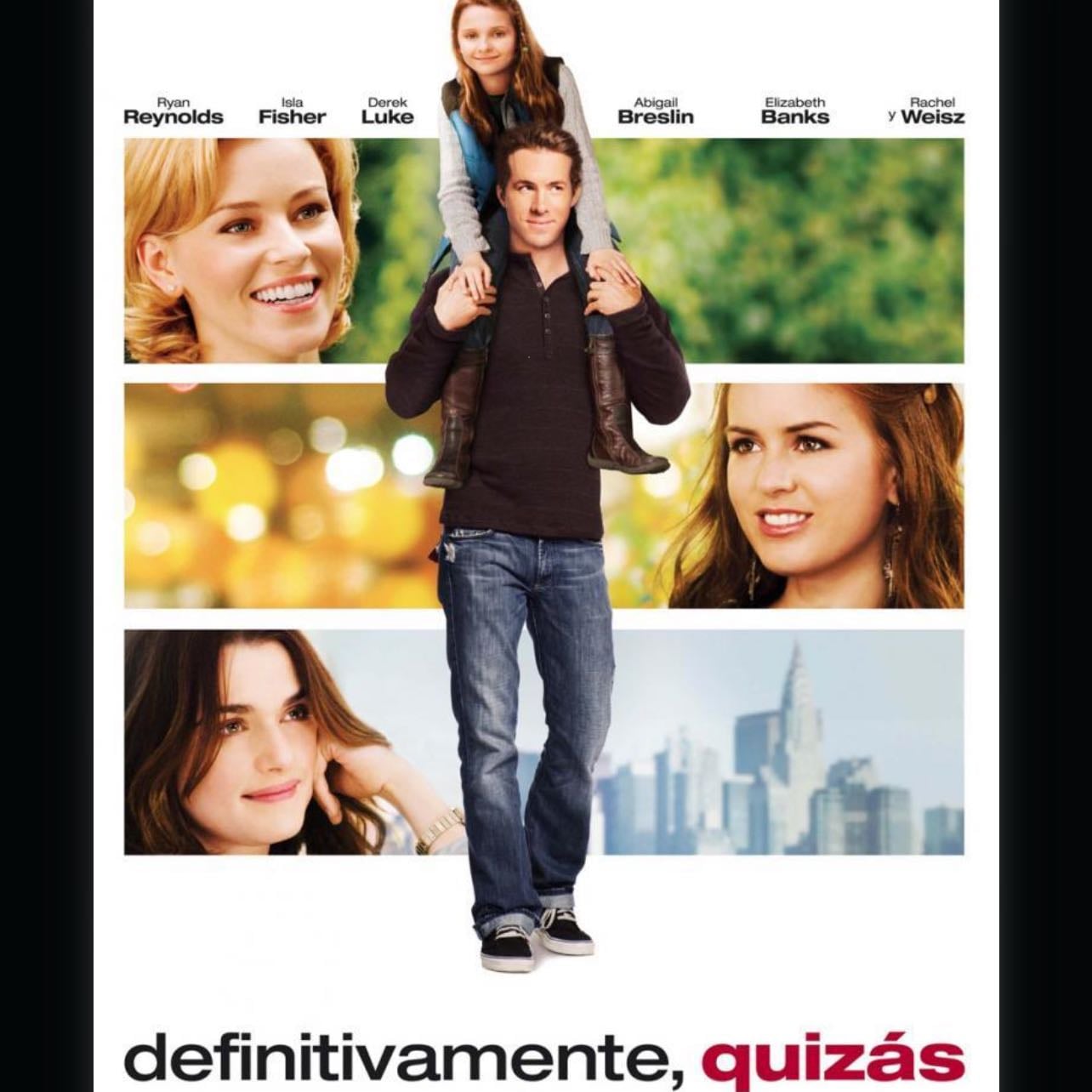 Definitivamente, quizás - Adam Brooks · 2008