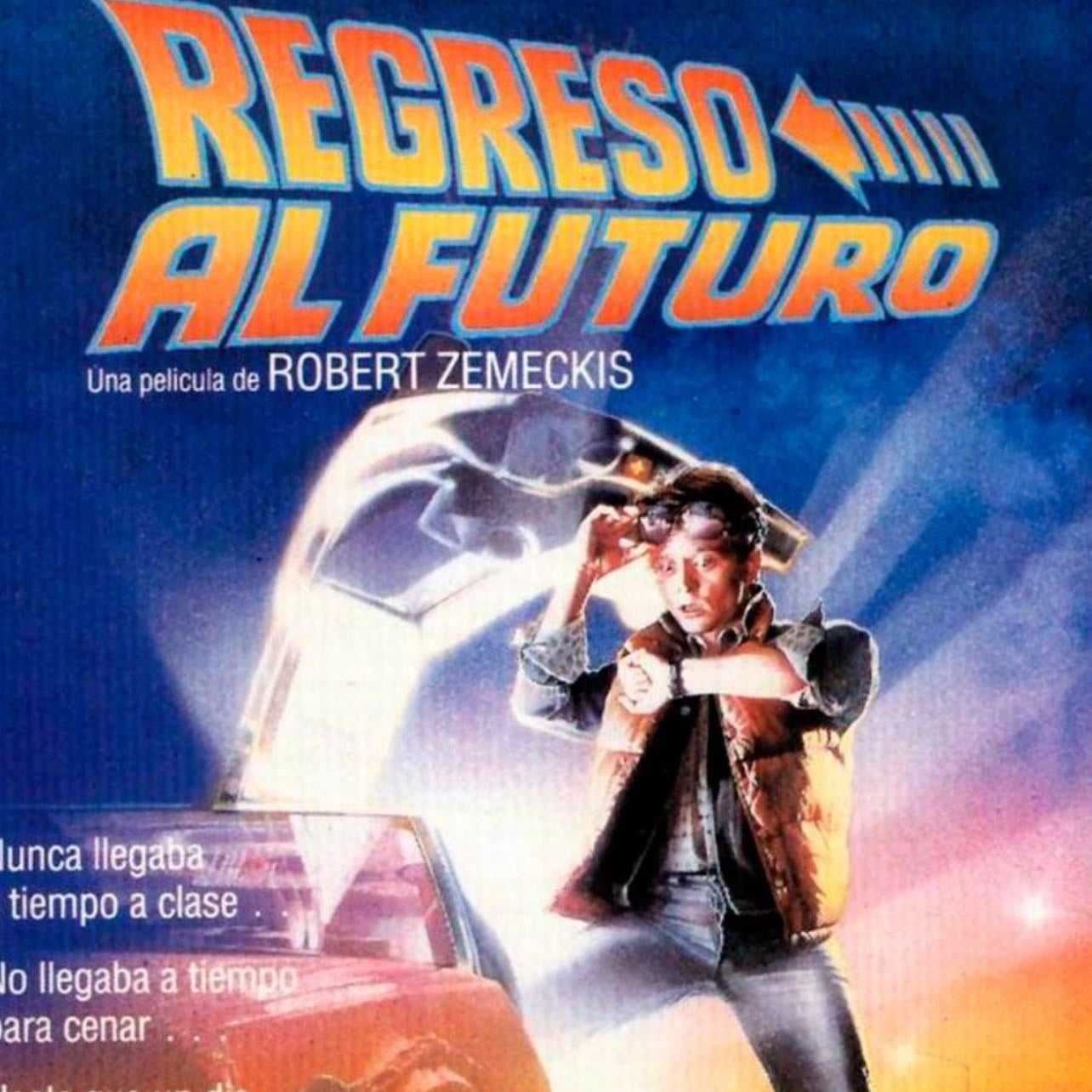 Regreso al futuro - Robert Zemeckis · 1985