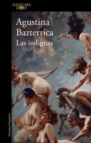 Las indignas - Agustina Bazterrica · 2023