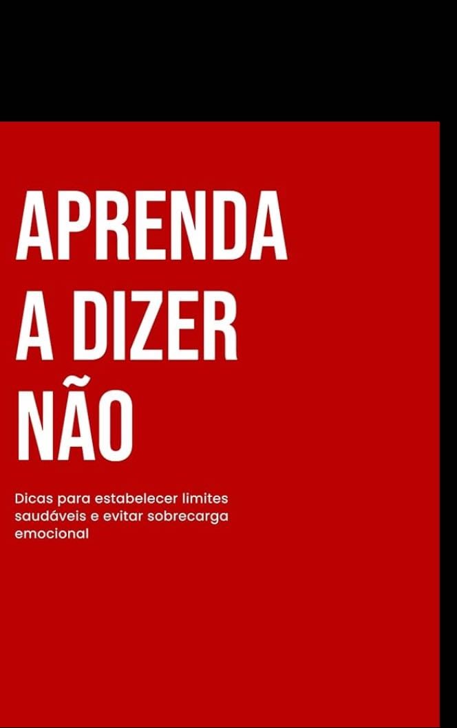 aprende a dizer “não”