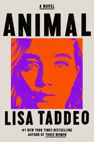 Animal: A Novel - Lisa Taddeo · 2021