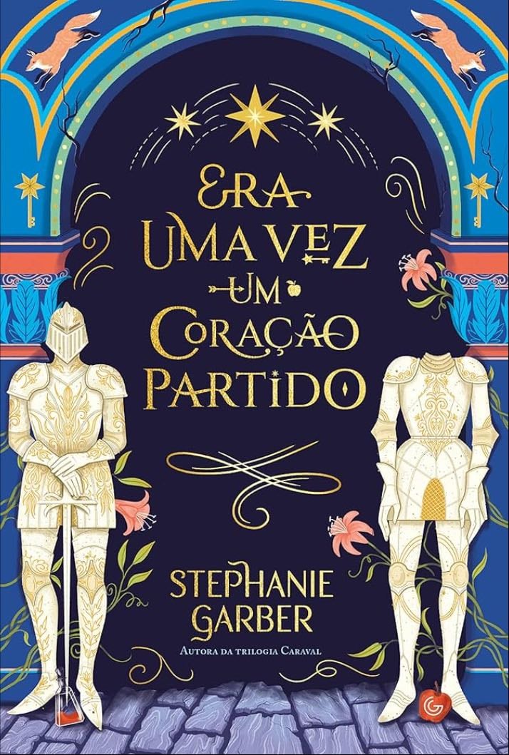 Era uma vez um coração partido - Stephanie Garber · 2024