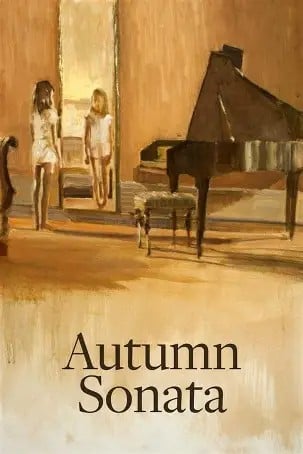 Sonate d'automne - Ingmar Bergman · 1978