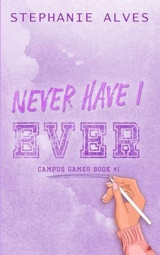 Never Have I Ever - Special Edition - Stephanie Alves · 2023