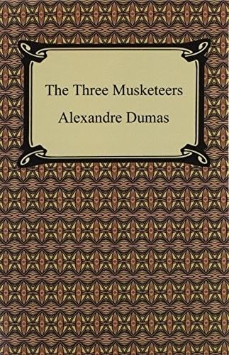 The Three Musketeers - Alexandre Dumas · 2004