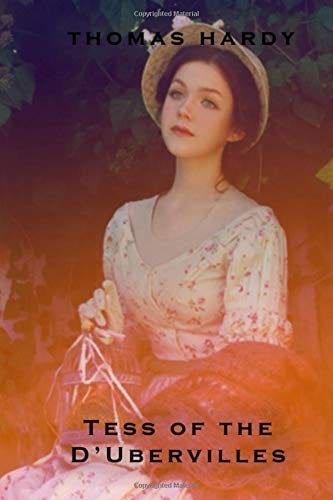 Tess of the D’Ubervilles - Thomas hardy · 2019