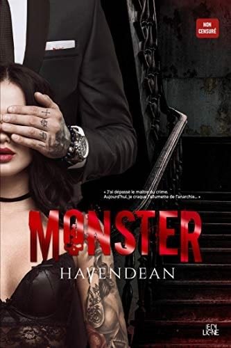 Monster (French Edition) - Cynthia Havendean · 2020