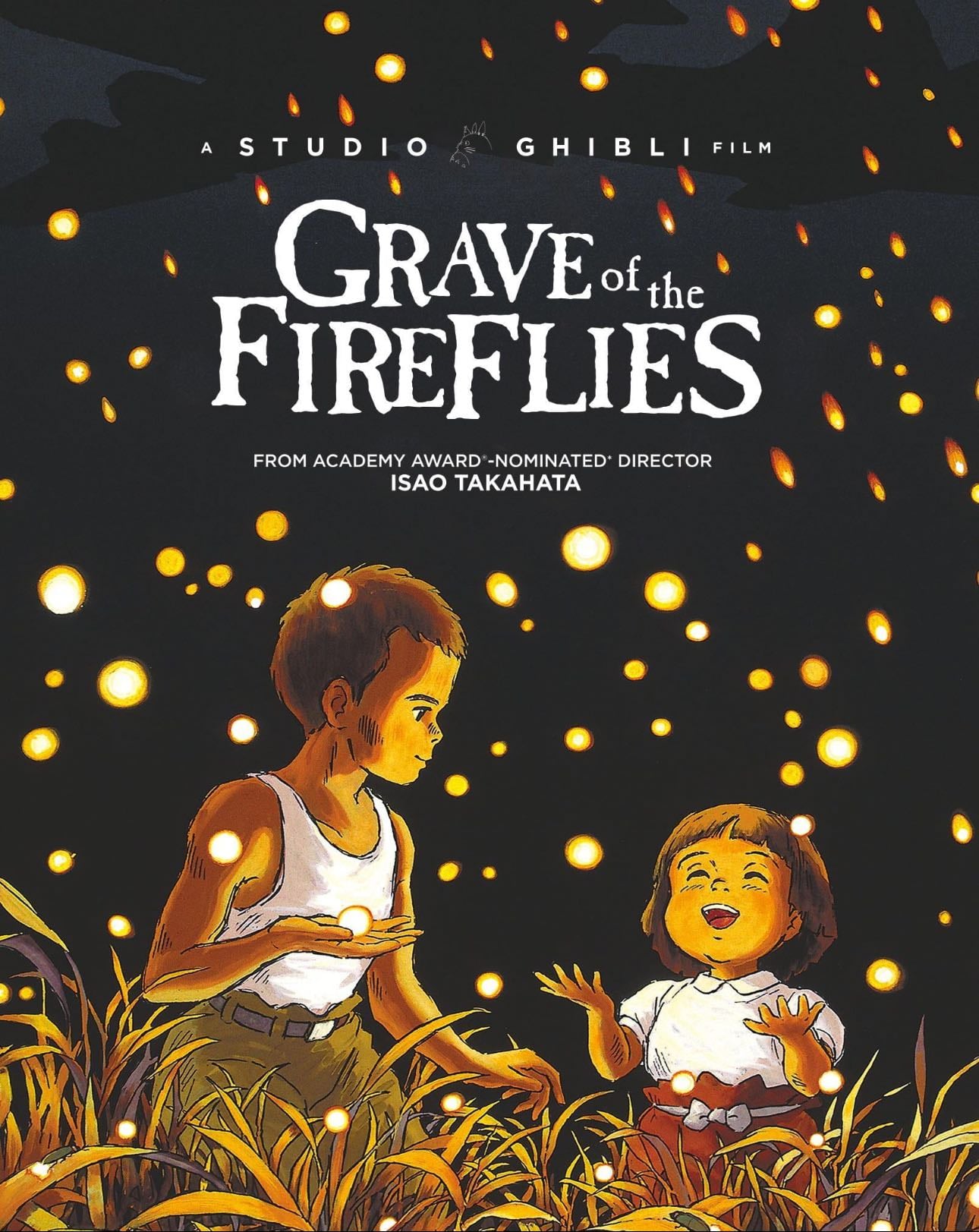 Grave of the Fireflies - Dir. Isao Takahata