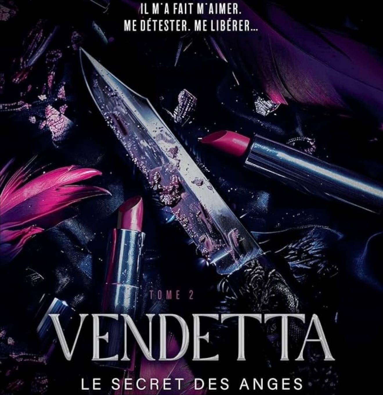 Le Secret des Anges - Tome 2 Vendetta - Solène Luna · 2025