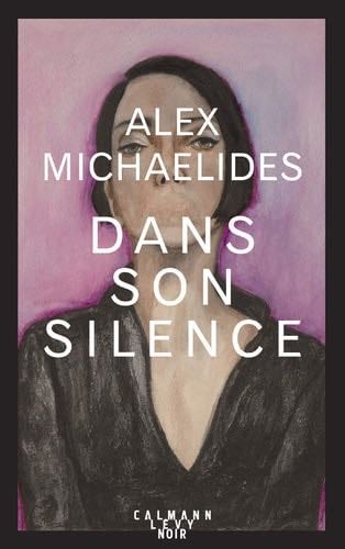 Dans son silence - Alex Michaelides · 2019
