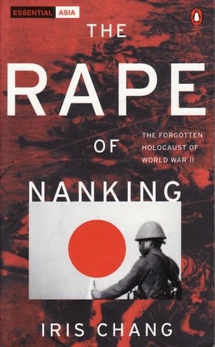 The Rape of Nanking - Iris Chang · 2004