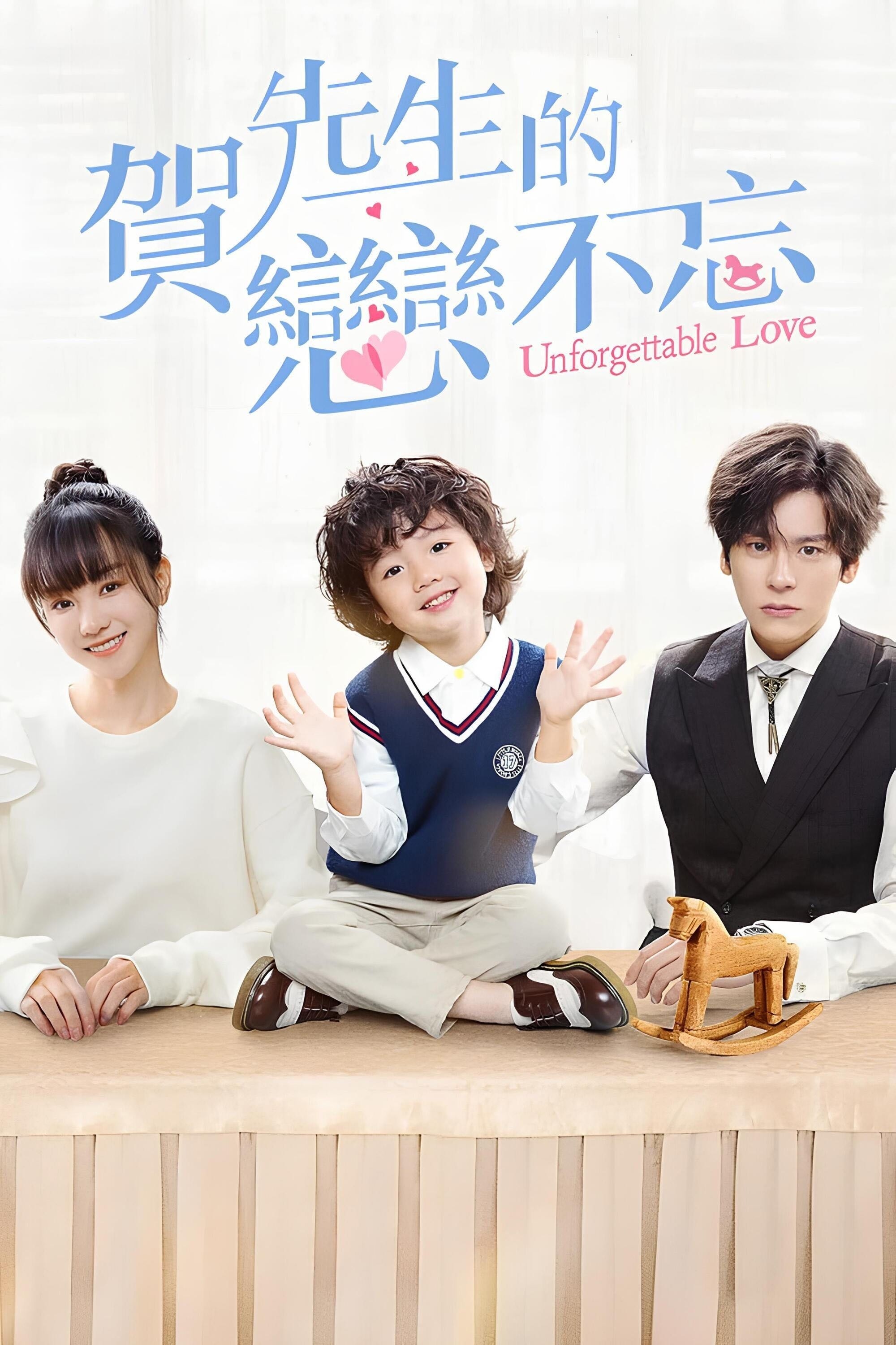 Unforgettable Love - 2021