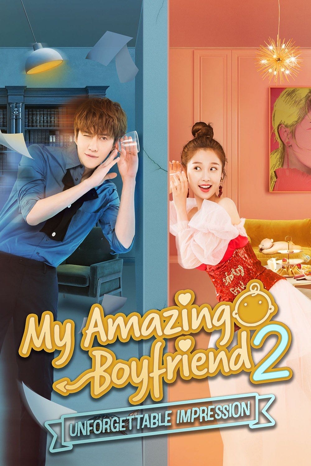 My Amazing Boyfriend 2: Unforgettable Impression - 2019 • 38 Ep • Viki