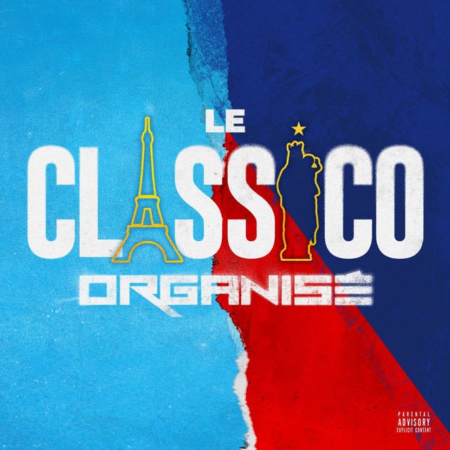 Le classico organisé - Song · Le classico organisé, Koba LaD, Naps, PLK, Jul, SCH, Gazo, Kofs, Soso Maness, Guy2Bezbar
