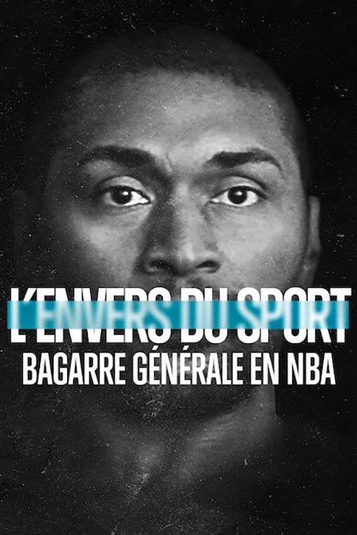 L'Envers du sport : Bagarre générale en NBA - Floyd Russ · 2021
