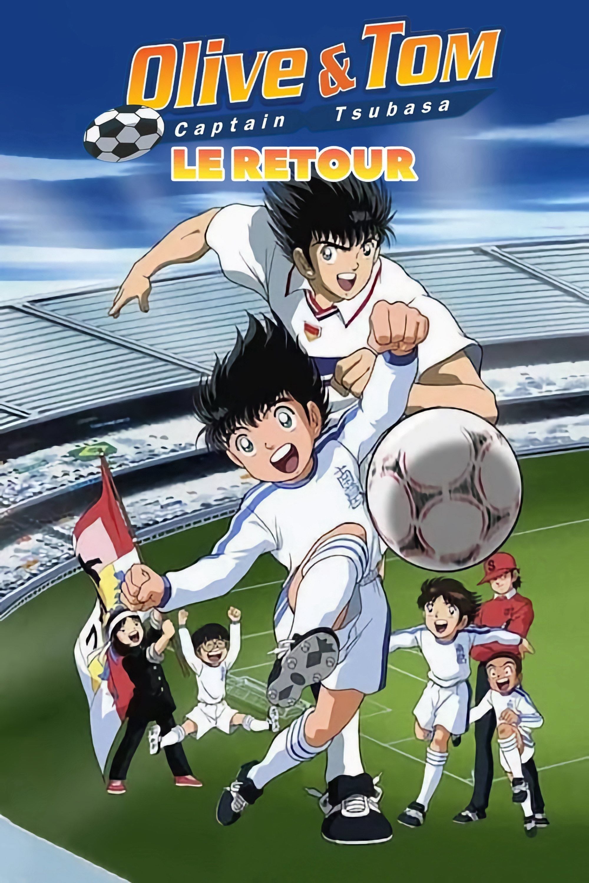 Olive et Tom - Captain Tsubasa Le Retour - 2001