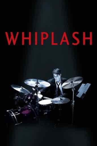 Whiplash - Damien Chazelle · 2014