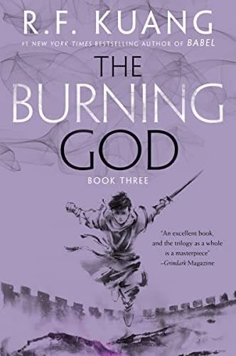 The Burning God (The Poppy War, 3) - R. F Kuang · 2021