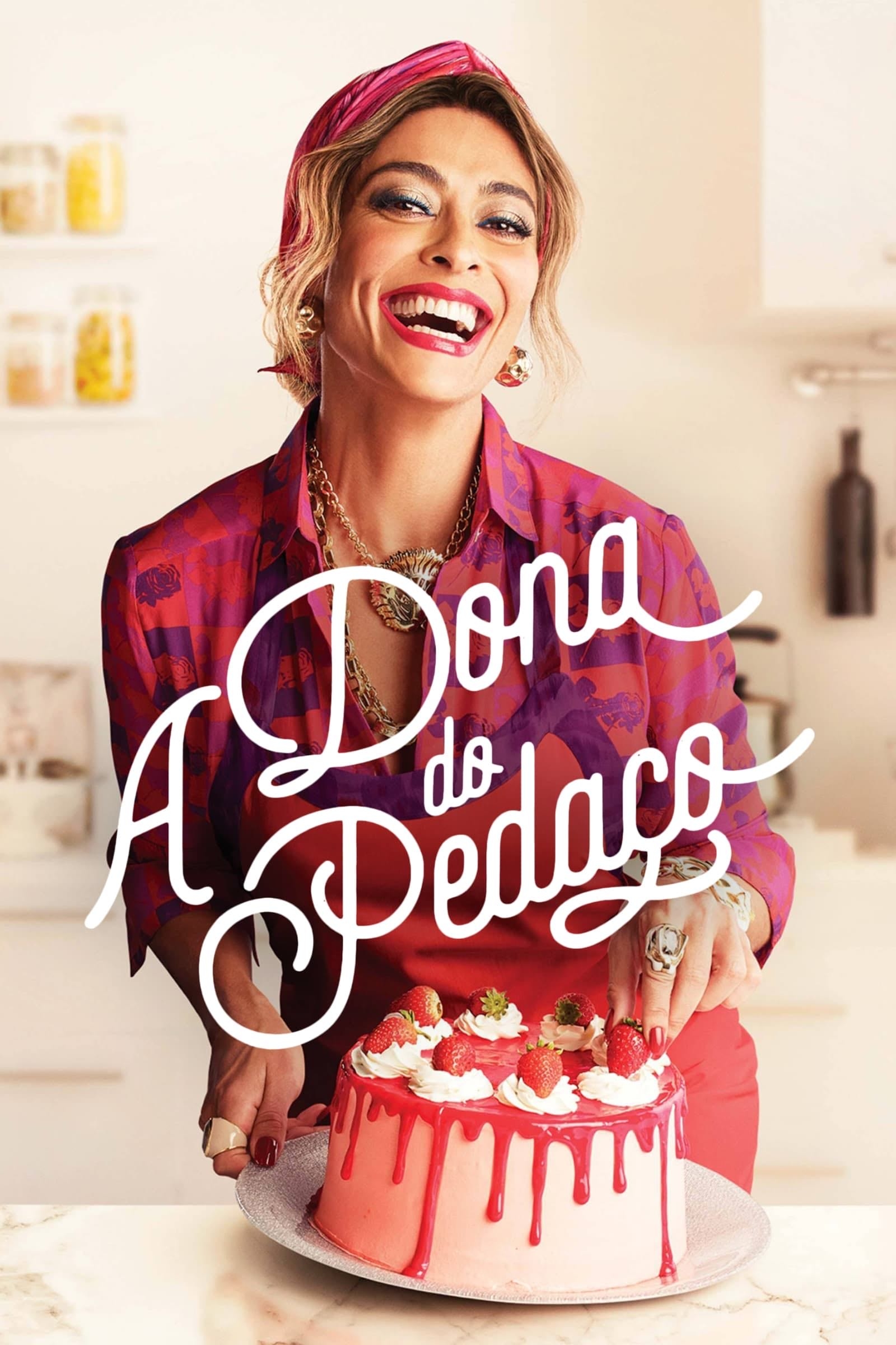 A Dona do Pedaço - Walcyr Carrasco · 2019