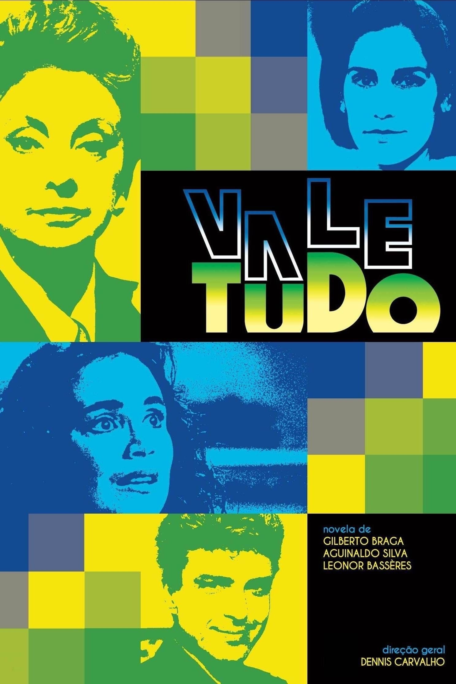 Vale Tudo - Gilberto Braga, Aguinaldo Silva, Leonor Bassères · 1988