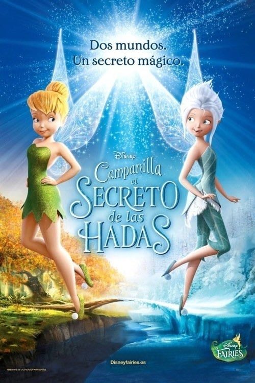 Clochette et le secret des fées - Peggy Holmes · 2012