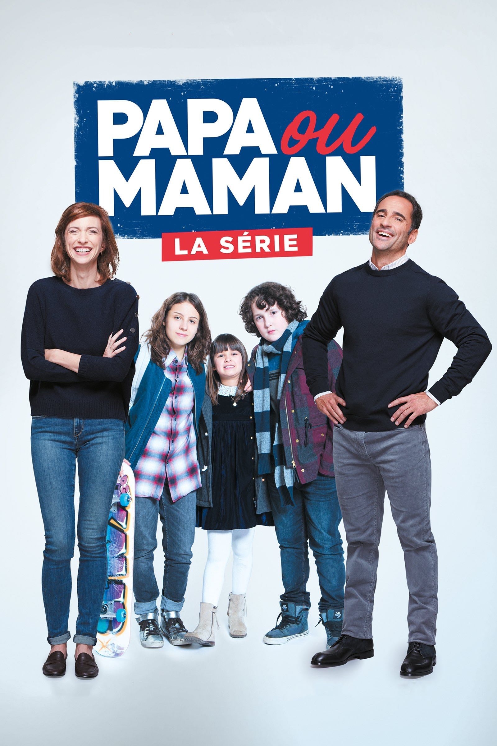 Papa ou Maman - Alexandre de La Patellière, Eliane Montane, Matthieu Delaporte · 2018