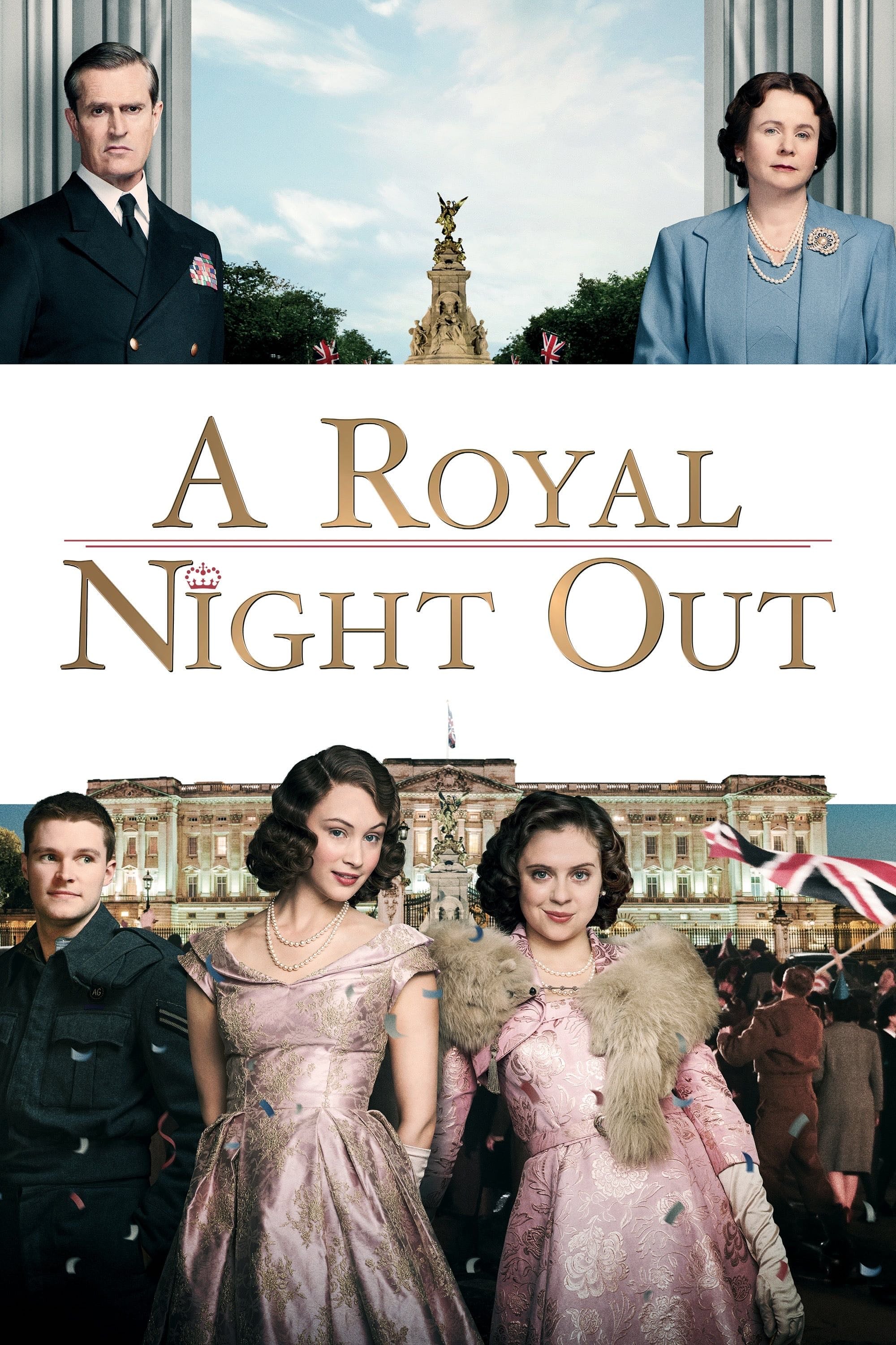 A Royal Night Out - Julian Jarrold · 2015