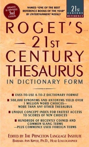 Roget's 21st Century Thesaurus, Third Edition - Barbara Ann Kipfer