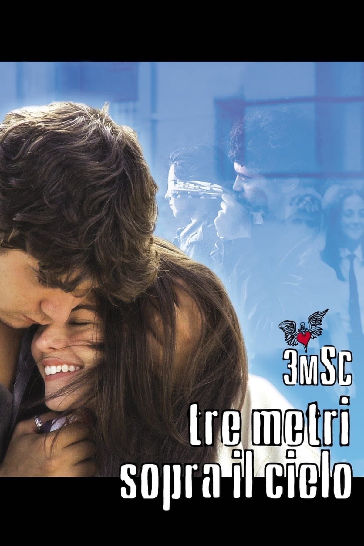 Three Steps Over Heaven - Luca Lucini · 2004