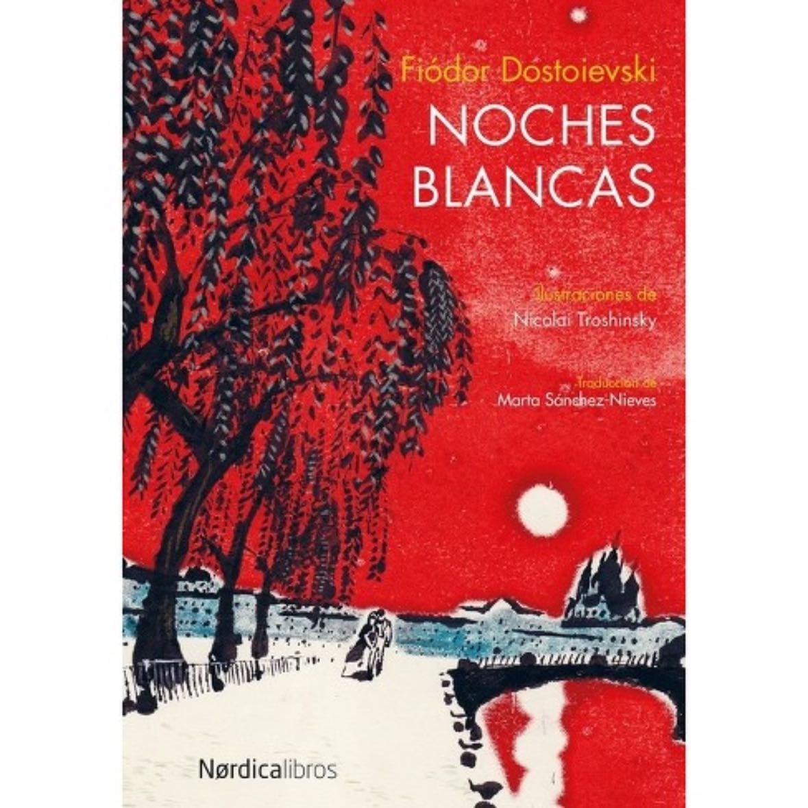 Noches Blancas - Dostoyevsky