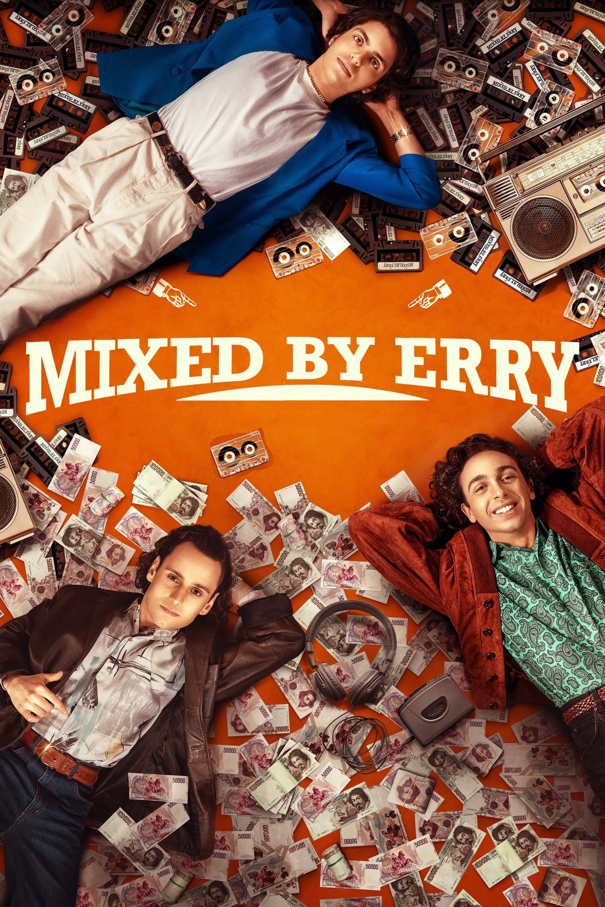 Mixed by Erry - Sydney Sibilia · 2023