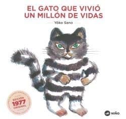 EL GATO QUE VIVIÓ UN MILLÓN DE VIDAS - YOKO SANO · 2021