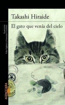 El gato que venia del cielo - Takashi Iraide · 2015