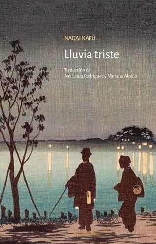 Lluvia triste - Nagai Kafū · 2023