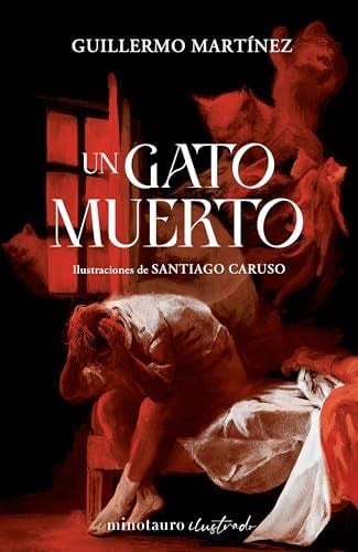 Un gato muerto - Guillermo Martínez · 2024