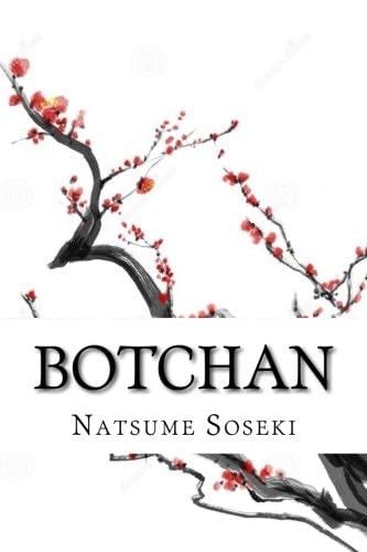 Botchan - Natsume Soseki · 2017