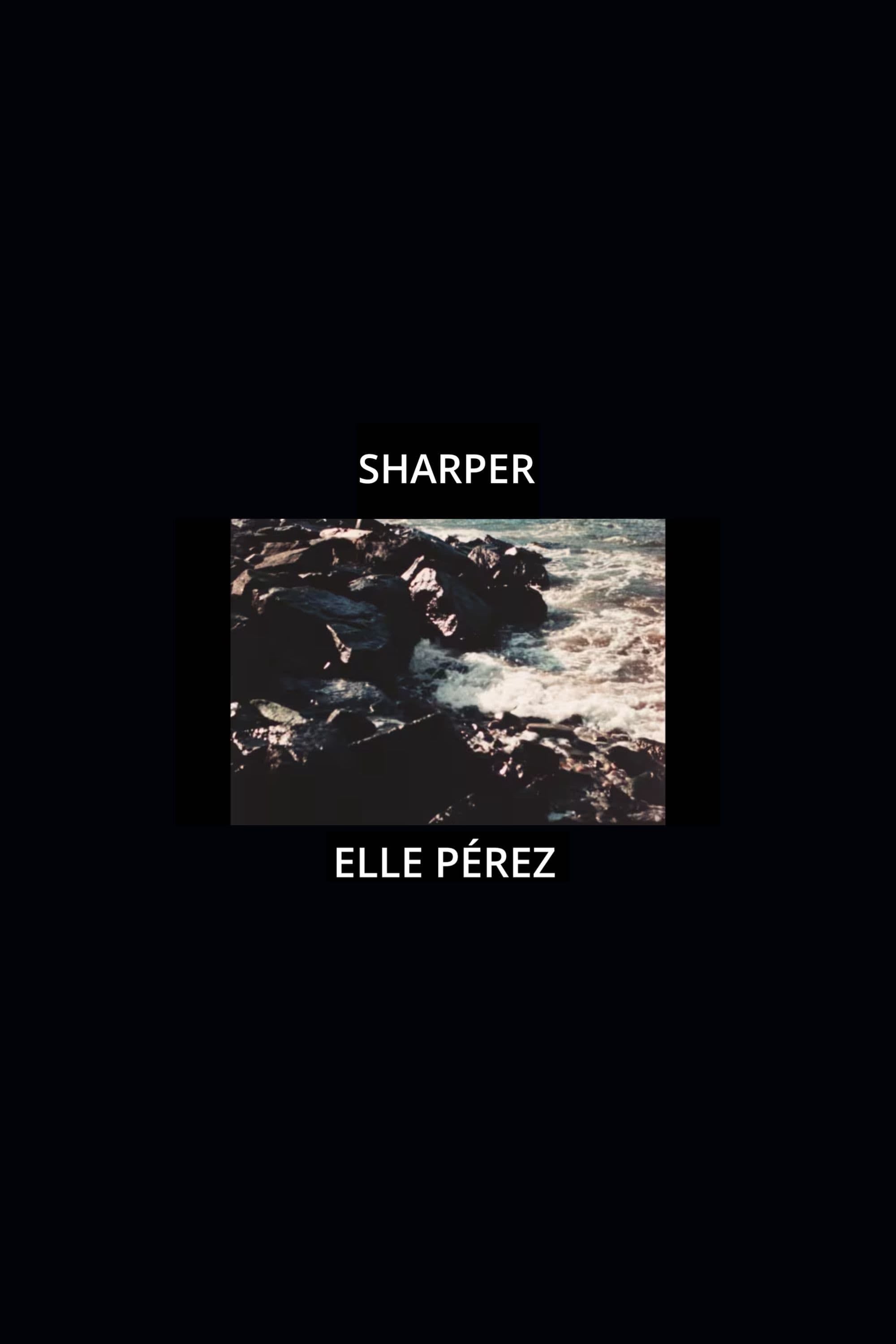 Sharper - Elle Pérez